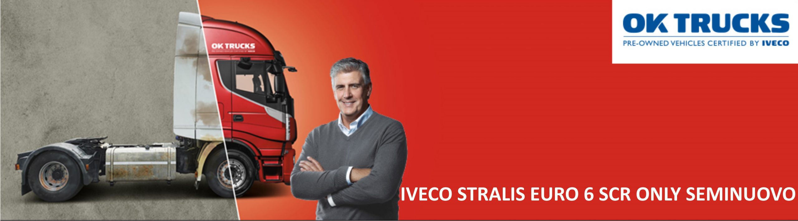 Rinnovare per risparmiare: il TUO nuovo Stralis Euro6 a prezzo davvero speciale! Rinnovare per risparmiare: il TUO nuovo Stralis Euro6 a prezzo davvero speciale!