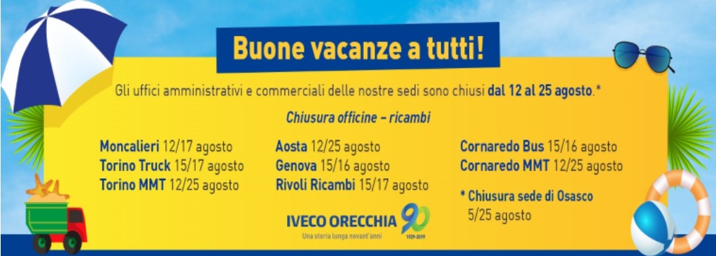 Buone vacanze da Iveco Orecchia!