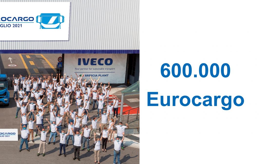 IVECO celebra il 600.000esimo Eurocargo prodotto nell’iconico stabilimento di Brescia