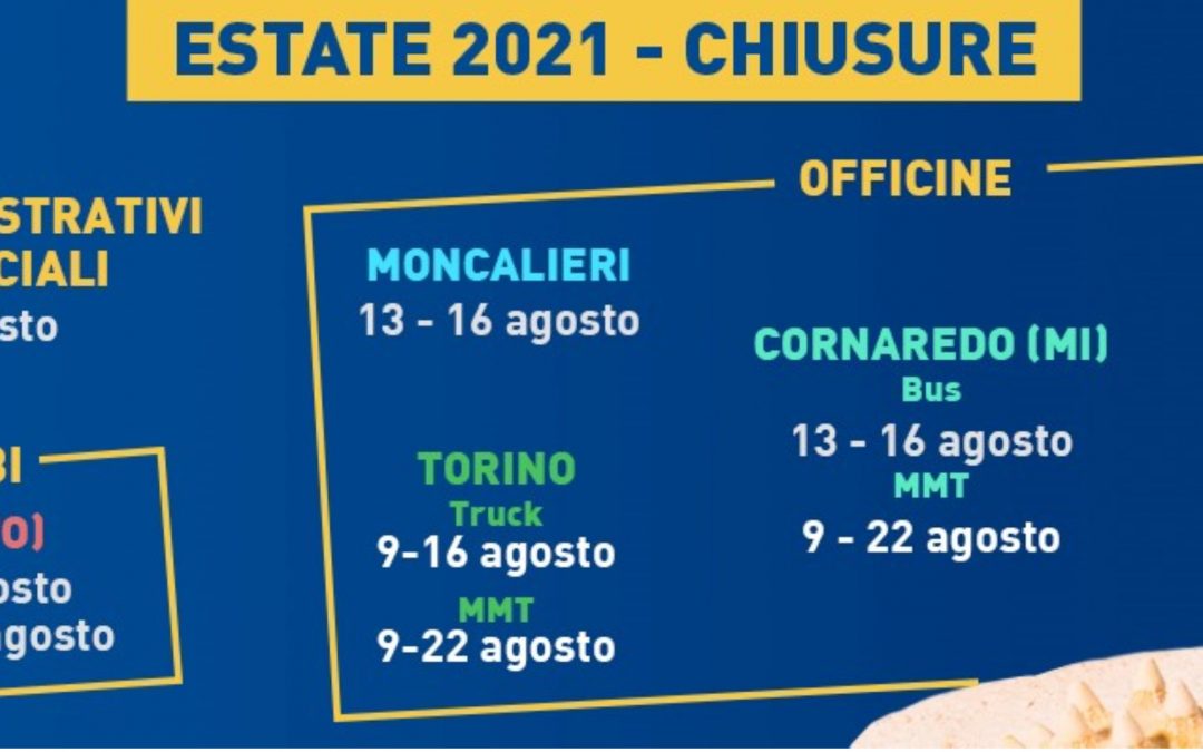 Buona estate a tutti! Ecco le nostre CHIUSURE per ogni sede e reparto