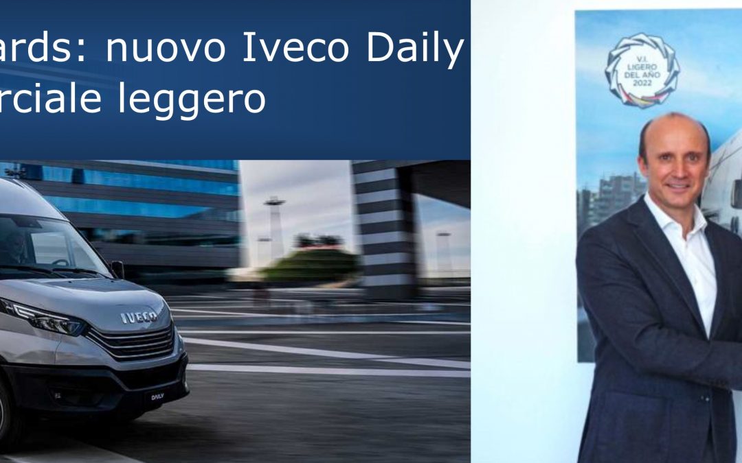 National Transport Awards: nuovo Iveco Daily premiato come miglior veicolo commerciale leggero