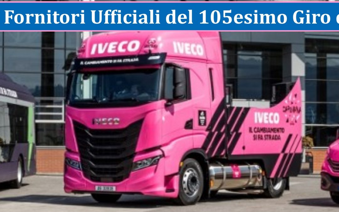 IVECO e IVECO BUS Fornitori Ufficiali del 105esimo Giro d’Italia e del Giro-E