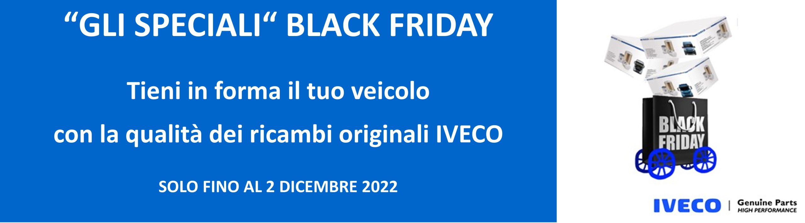 Tieni in forma il tuo IVECO: “black friday” sul Kit di Manutenzione!