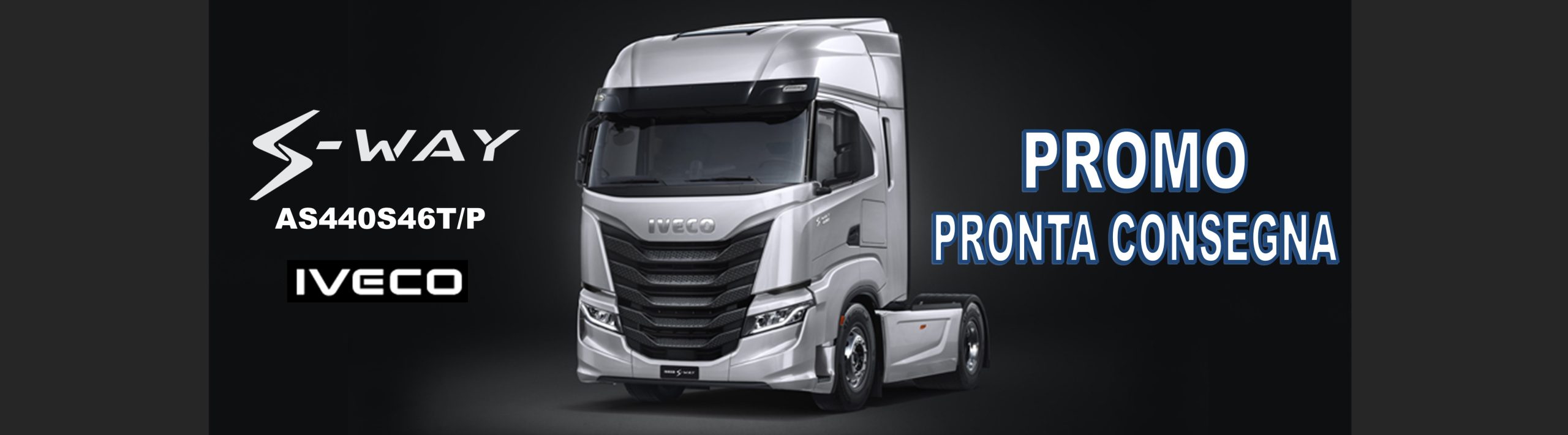 IVECO S-Way TRATTORE NUOVO in PRONTA CONSEGNA: scopri la PROMO! IVECO S-Way TRATTORE NUOVO in PRONTA CONSEGNA: scopri la PROMO!