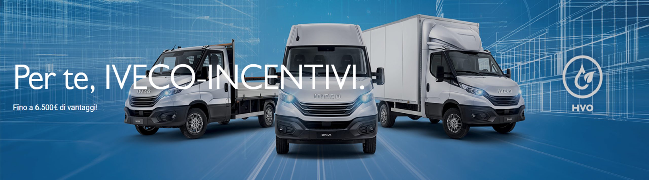 Iveco Daily per te con IVECO-INCENTIVI. Fino a 6.500€ di vantaggi! Iveco Daily per te con IVECO-INCENTIVI. Fino a 6.500€ di vantaggi!