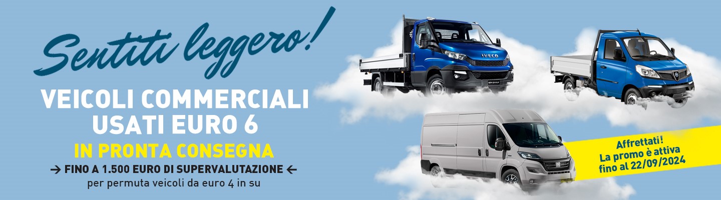 Veicolo usato EURO 6? Scopri l’esclusiva offerta e “SENTITI LEGGERO”! Veicolo usato EURO 6? Scopri l’esclusiva offerta e “SENTITI LEGGERO”!