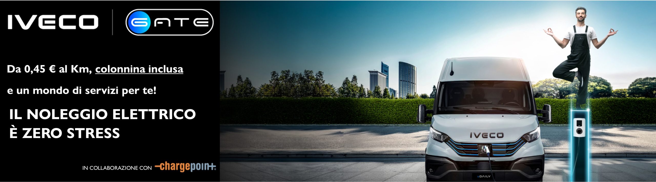 Iveco e GATE: IL NOLEGGIO ELETTRICO È ZERO STRESS Iveco e GATE: IL NOLEGGIO ELETTRICO È ZERO STRESS